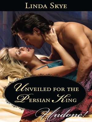 cover image of Unveiled for the Persian King